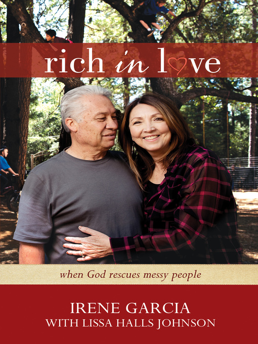 Title details for Rich in Love by Irene Garcia - Available